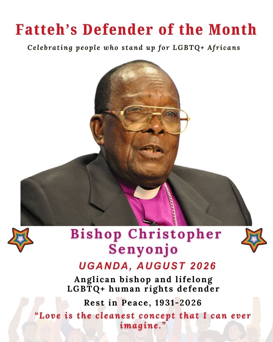 Fatteh’s Defender of the Month poster honouring Bishop Christopher Senyonjo, Uganda, August 2026.